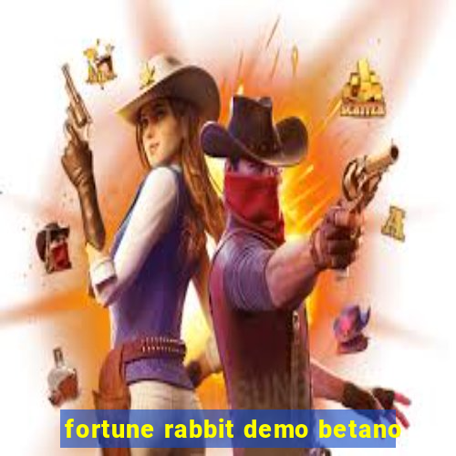 fortune rabbit demo betano